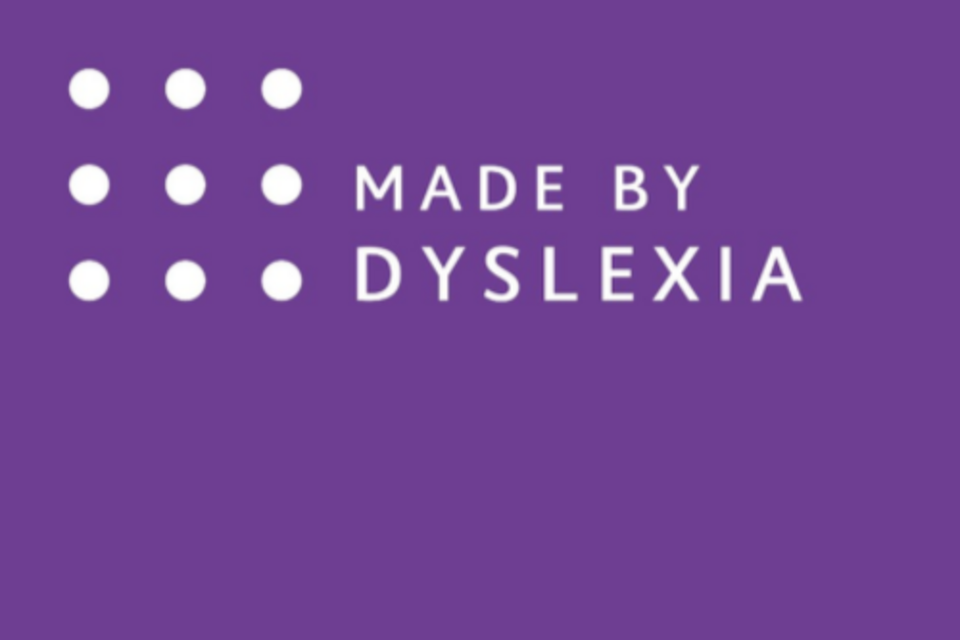 made by dyslexia